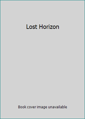 Lost Horizon B000NLBOI8 Book Cover