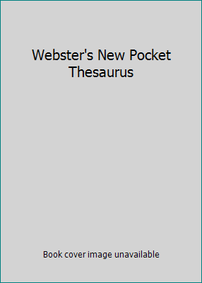 Webster's New Pocket Thesaurus 0470373210 Book Cover