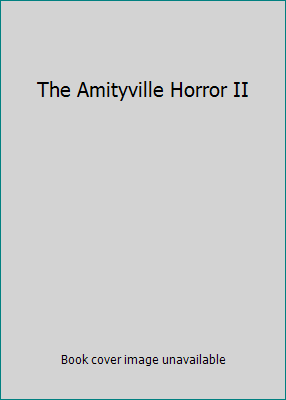 The Amityville Horror II 0553131605 Book Cover