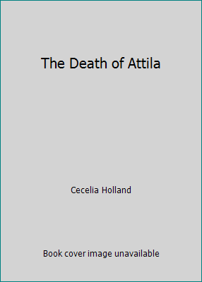 The Death of Attila 0345239733 Book Cover