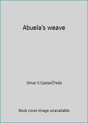 Abuela's weave 0395810965 Book Cover