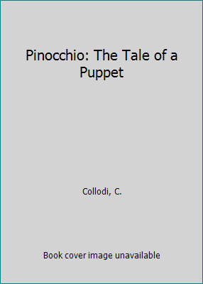 Pinocchio: The Tale of a Puppet B000L15GWU Book Cover