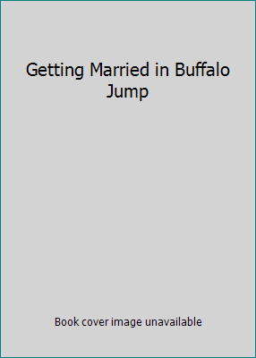 Getting Married in Buffalo Jump 0770111653 Book Cover