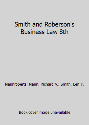 Smith and Roberson's Business Law 8th 0314801901 Book Cover