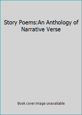 Story Poems:An Anthology of Narrative Verse B000EAGBQI Book Cover