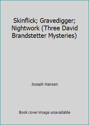 Skinflick; Gravedigger; Nightwork (Three David ... B000GJU3OS Book Cover