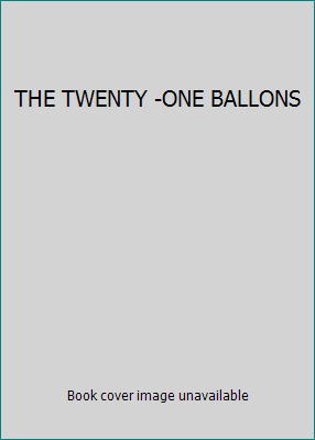 THE TWENTY -ONE BALLONS B004BHFXPU Book Cover