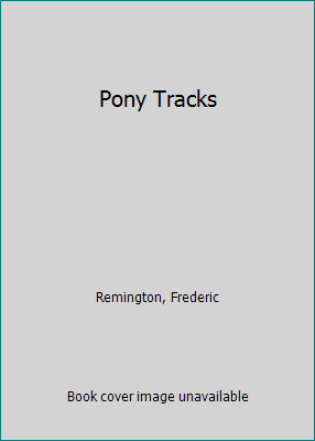 Pony Tracks B0023FINQI Book Cover