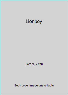 Lionboy 0606324747 Book Cover