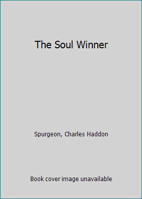 The Soul Winner 1561863300 Book Cover