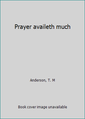 Prayer availeth much 0880194405 Book Cover