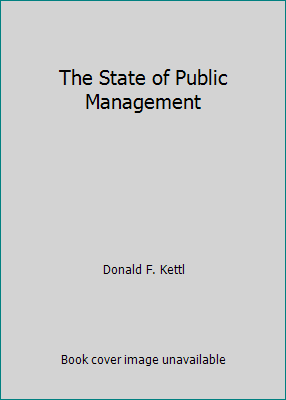 The State of Public Management 0801852757 Book Cover