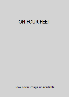 ON FOUR FEET B004QX0YC6 Book Cover