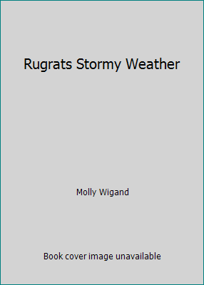 Rugrats Stormy Weather 1416908692 Book Cover