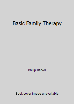 Basic Family Therapy 083911673X Book Cover