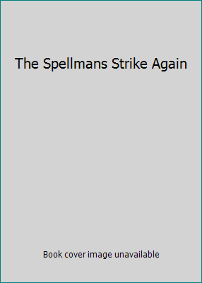 The Spellmans Strike Again 1416597123 Book Cover