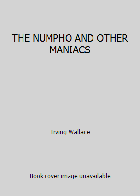 THE NUMPHO AND OTHER MANIACS B001YVRBME Book Cover