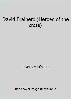 David Brainerd (Heroes of the cross) B0007F3CP8 Book Cover