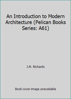 An Introduction to Modern Architecture (Pelican... B0011ZSN48 Book Cover