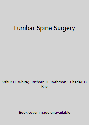 Lumbar Spine Surgery 080165470X Book Cover