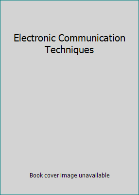 Electronic Communication Techniques 0131228854 Book Cover