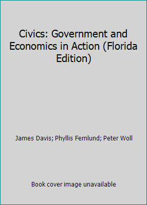 Civics: Government and Economics in Action (Flo... 0131308718 Book Cover