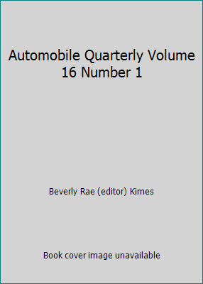 Automobile Quarterly Volume 16 Number 1 B000RTBOD6 Book Cover