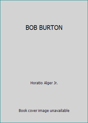 BOB BURTON B003UUQHS6 Book Cover