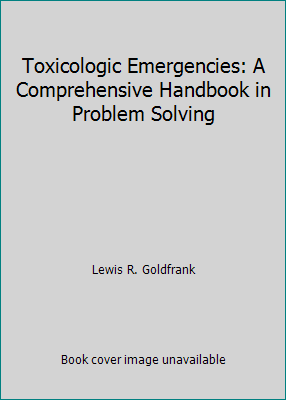 Toxicologic Emergencies: A Comprehensive Handbo... 0838589650 Book Cover