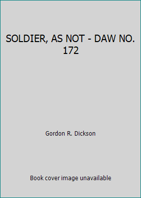 SOLDIER, AS NOT - DAW NO. 172 B001BJ9X3E Book Cover