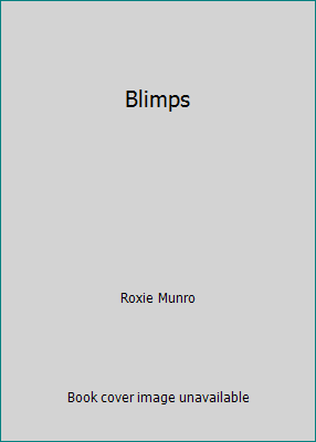 Blimps 0606062394 Book Cover
