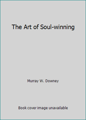 The Art of Soul-winning B002SBEHCG Book Cover
