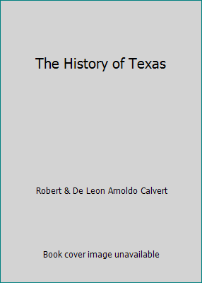 The History of Texas 0882958674 Book Cover