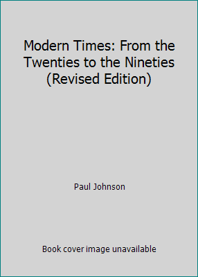 Modern Times: From the Twenties to the Nineties... B000OECRL2 Book Cover