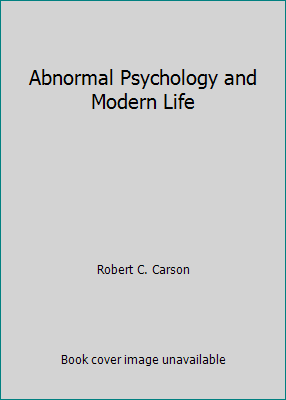 Abnormal Psychology and Modern Life 0321034317 Book Cover