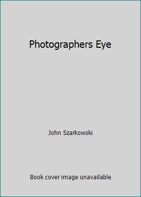 Photographers Eye B000W8MQHA Book Cover