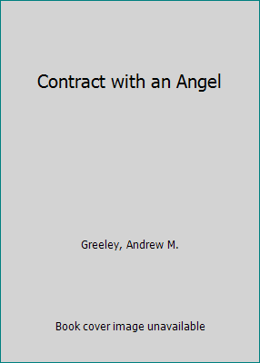 Contract with an Angel 1567407935 Book Cover