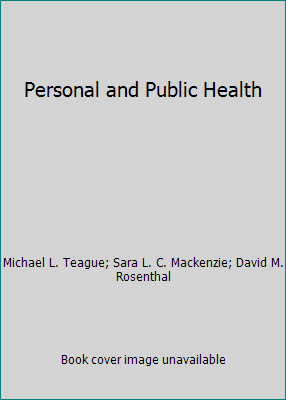 Personal and Public Health 1308576293 Book Cover