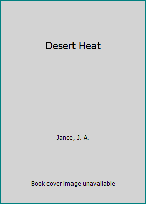 Desert Heat [Large Print] 1574903713 Book Cover