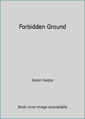 Forbidden Ground 1629532754 Book Cover