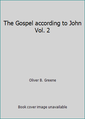 The Gospel according to John Vol. 2 B000MYUD88 Book Cover