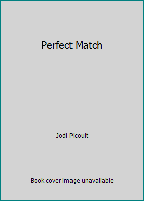 Perfect Match 1607518872 Book Cover