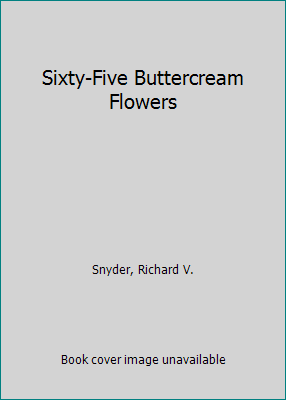 Sixty-Five Buttercream Flowers 0682400890 Book Cover