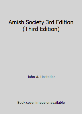 Amish Society 3rd Edition (Third Edition) B0045QQZZY Book Cover