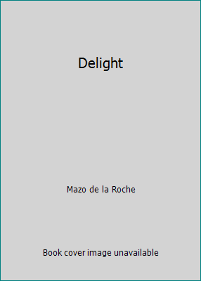 Delight B01INZW38A Book Cover