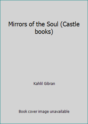 Mirrors of the Soul (Castle books) B000OL0XYS Book Cover