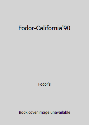 Fodor-California'90 067901750X Book Cover