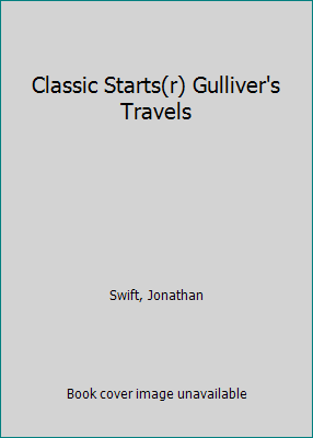 Classic Starts(r) Gulliver's Travels 1454942347 Book Cover