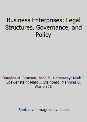 Business Enterprises: Legal Structures, Governa... 0820564672 Book Cover