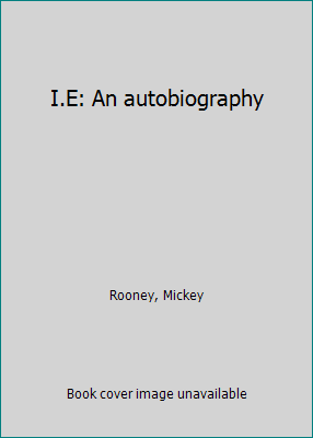 I.E: An autobiography B0007EL1JS Book Cover